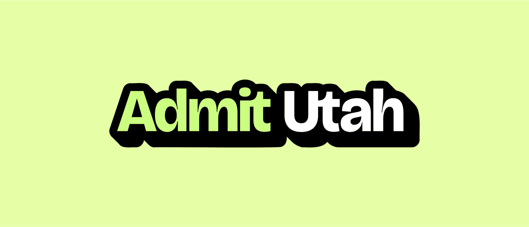 Admit Utah logo on pale green background with lime-green 'Admit' and white 'Utah' on a black outline that shadows the text.